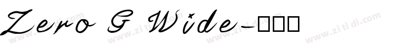 Zero G Wide字体转换